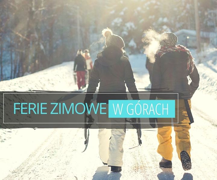 FERIE ZIMOWE2 Ferie Zimowe Zakopane 2021